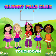 Load image into Gallery viewer, Glossy Pals Book: Touchdown