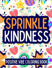 Load image into Gallery viewer, Sprinkle Kindness Coloring Book
